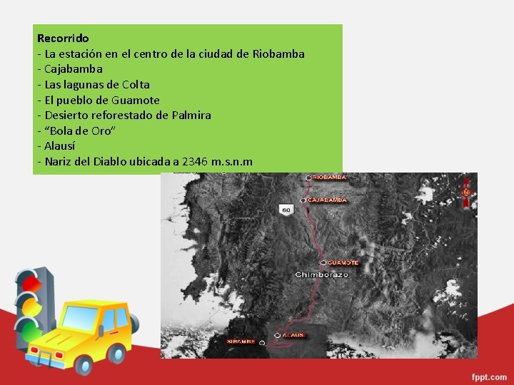 Recorrido - La estación en el centro de la ciudad de Riobamba - Cajabamba