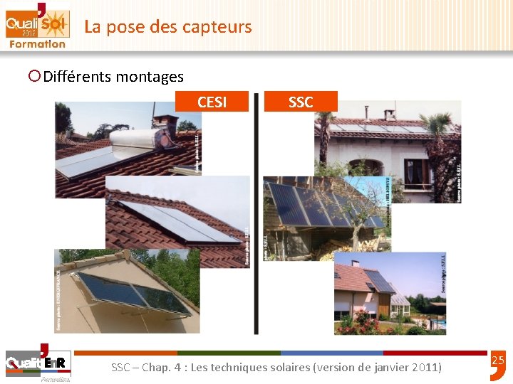 La pose des capteurs ¡Différents montages CESI SSC – Chap. 4 : Les techniques