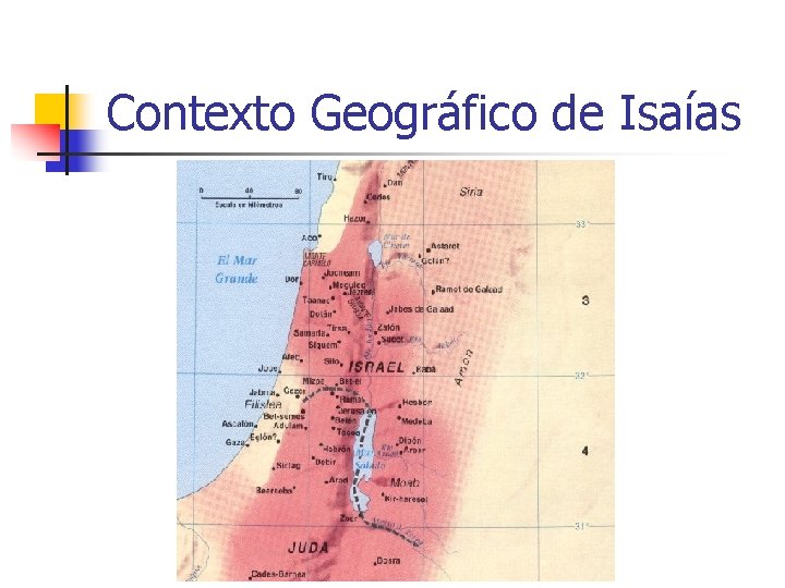Contexto Geográfico de Isaías 