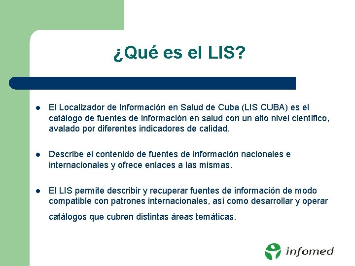 ¿Qué es el LIS? l El Localizador de Información en Salud de Cuba (LIS