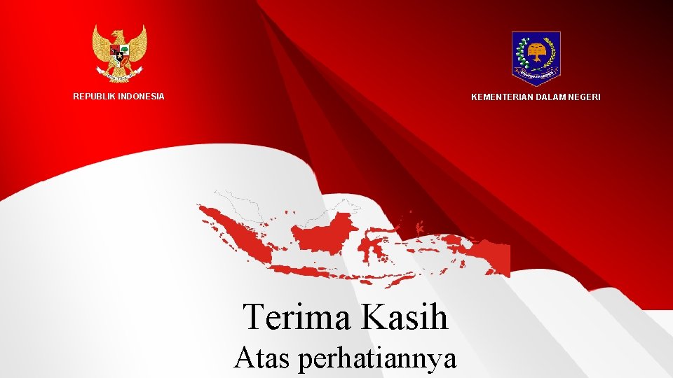 REPUBLIK INDONESIA KEMENTERIAN DALAM NEGERI Terima Kasih Ditjen Kependudukan dan Pencatatatn Sipil Kementerian Dalam