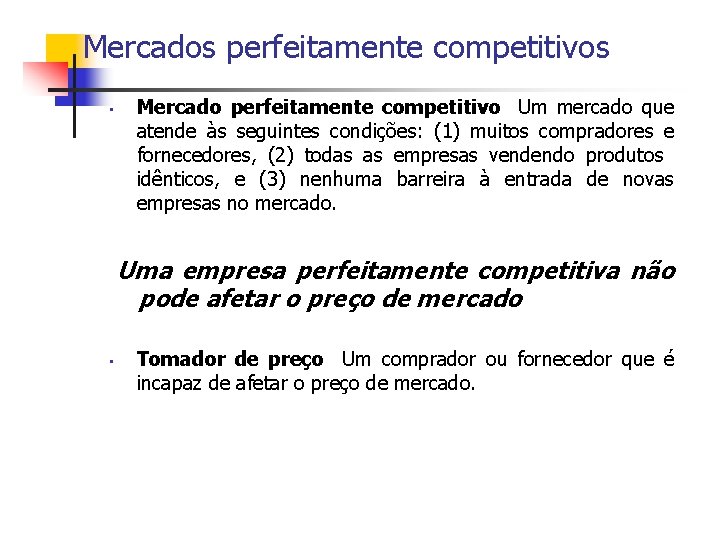 QUADRO RESUMO DAS ESTRUTURAS DE MERCADOS BSICAS Controle