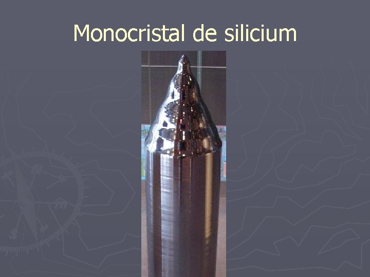 Monocristal de silicium 