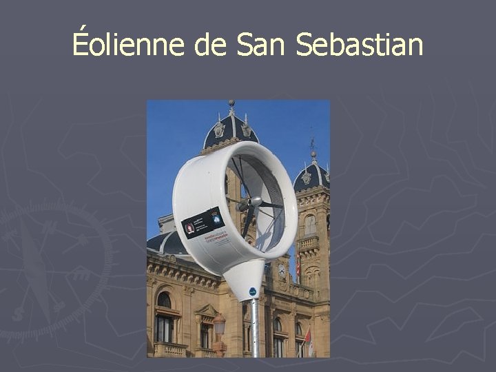 Éolienne de San Sebastian 