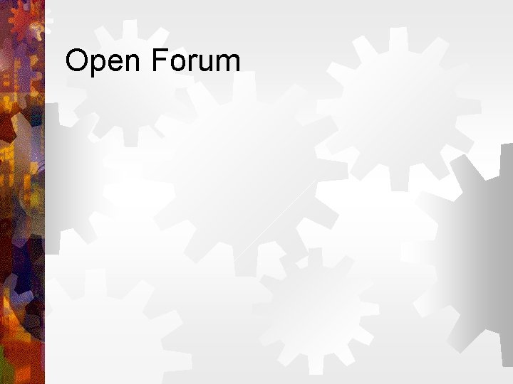 Open Forum 