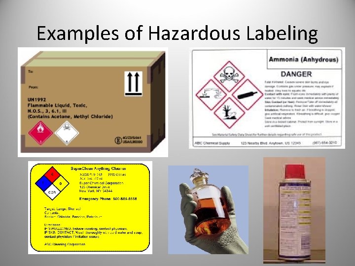 Examples of Hazardous Labeling 