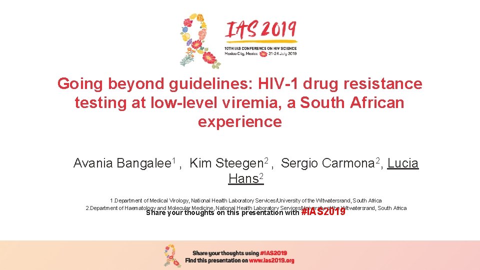 Going beyond guidelines: HIV-1 drug resistance testing at low-level viremia, a South African experience