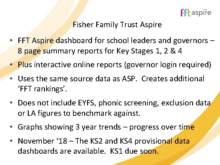 Fisher Family Trust Aspire • FFT Aspire dashboard for school leaders and governors –