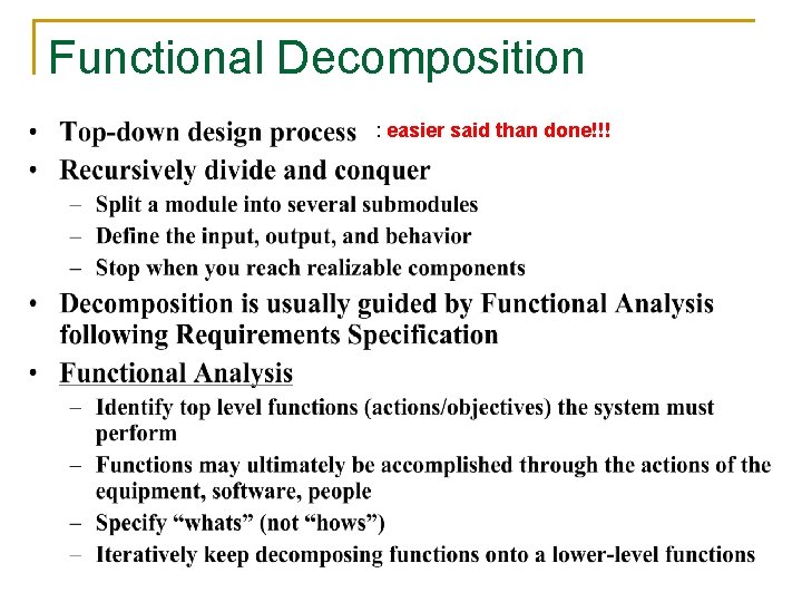 Functional Decomposition : easier said than done!!! 
