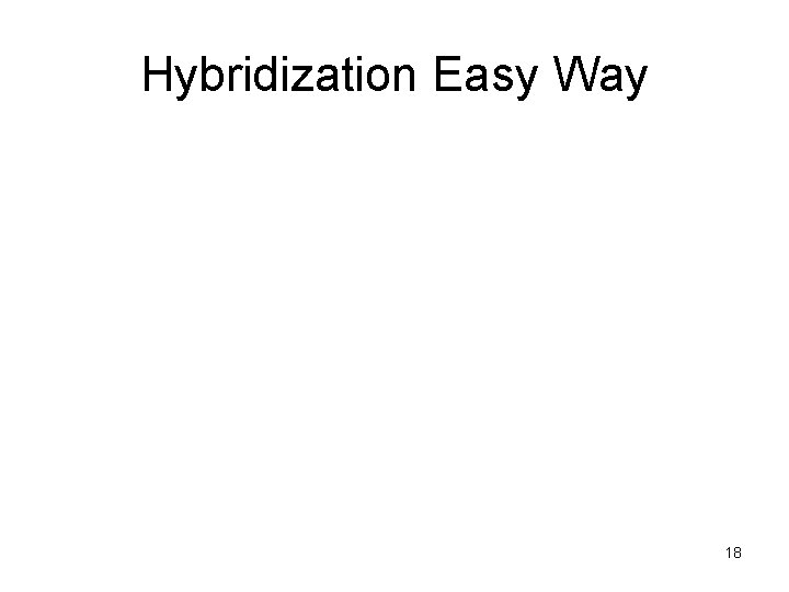 Hybridization Easy Way 18 