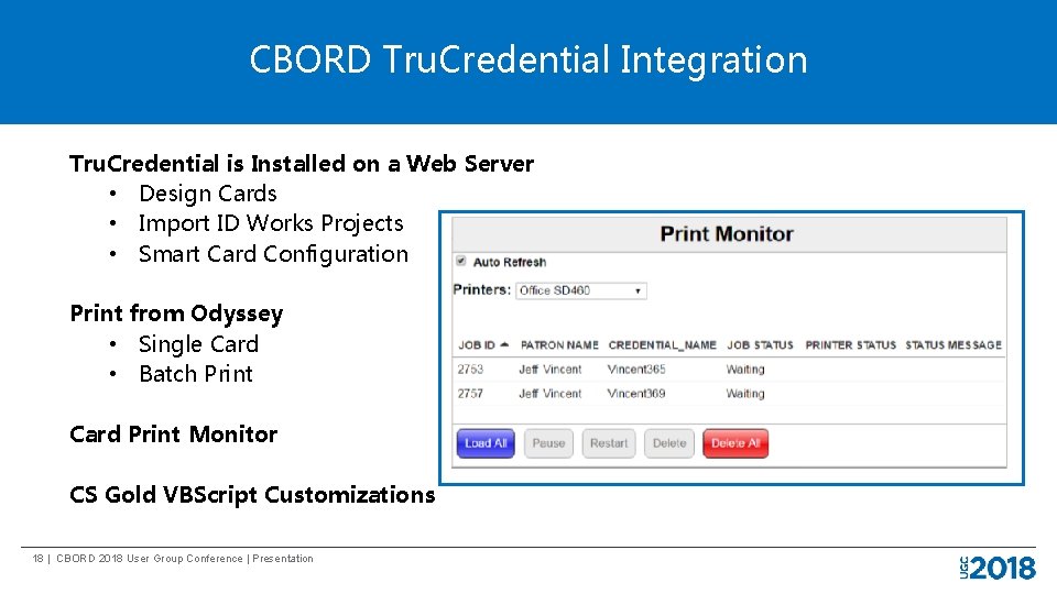 CBORD Tru. Credential Integration Tru. Credential is Installed on a Web Server • Design