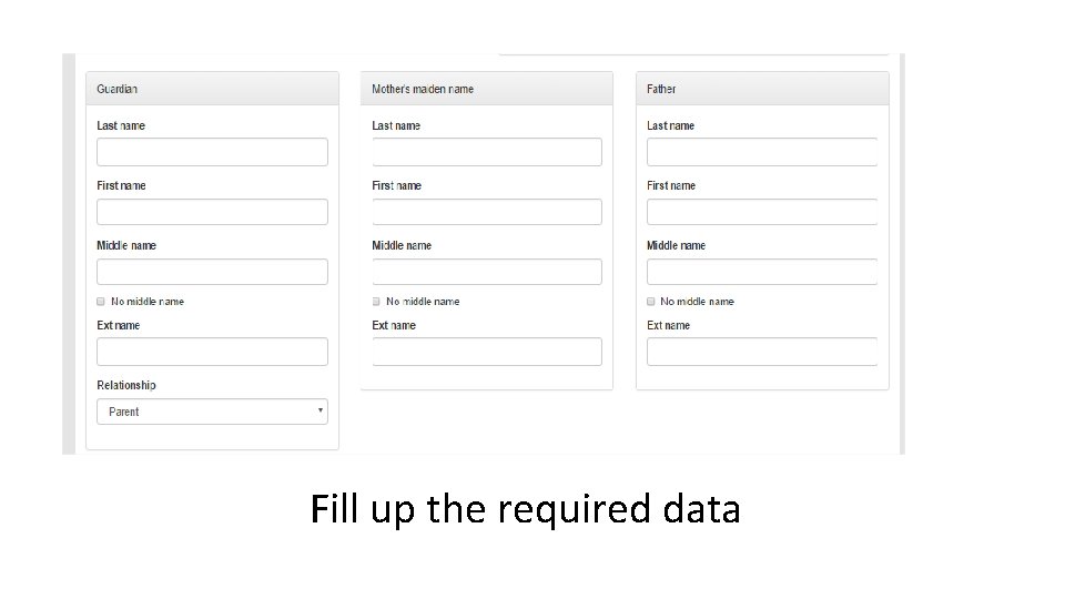 Fill up the required data 