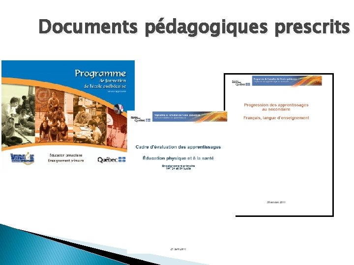 Documents pédagogiques prescrits 