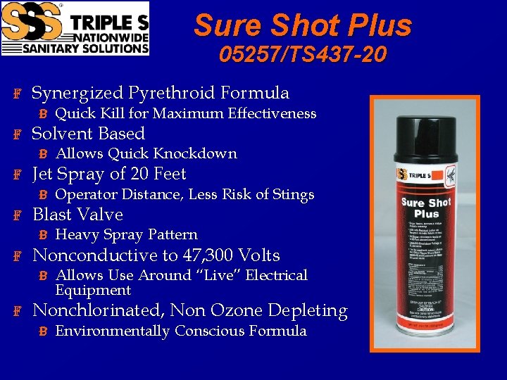 Sure Shot Plus 05257/TS 437 -20 F Synergized Pyrethroid Formula B Quick Kill for