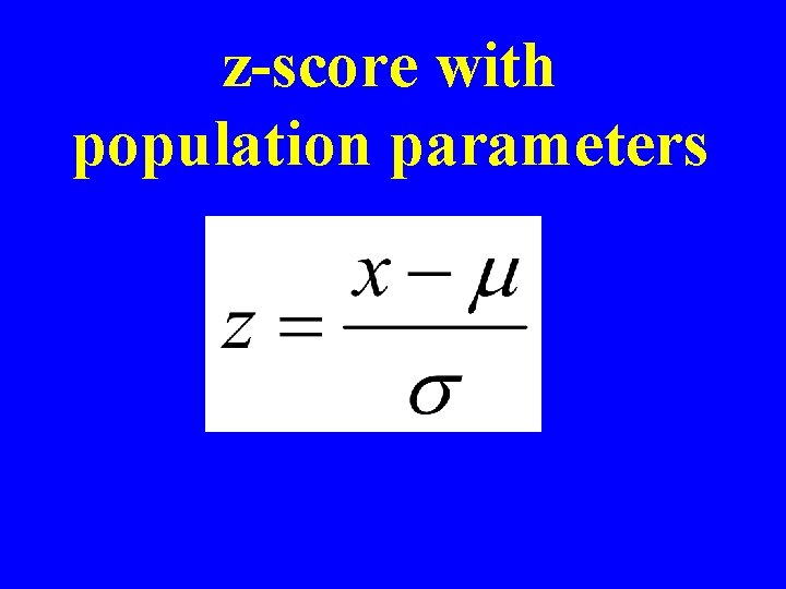 z-score with population parameters 