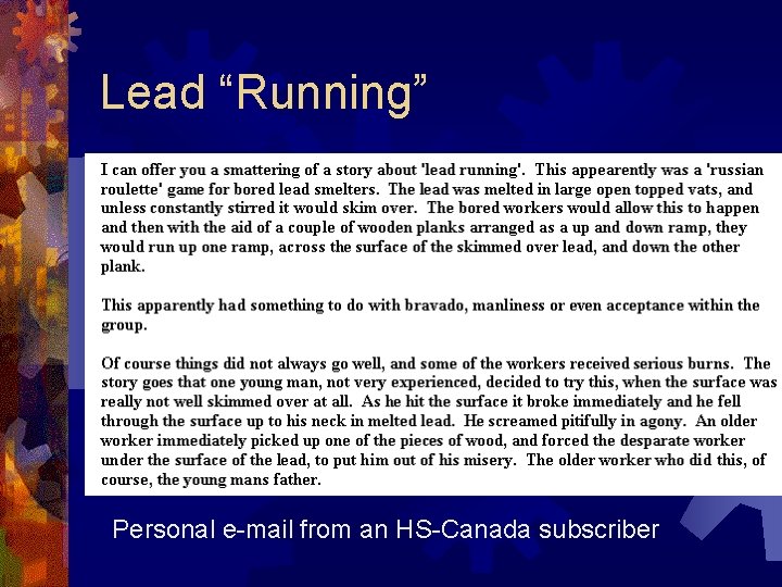 Lead “Running” Personal e-mail from an HS-Canada subscriber 