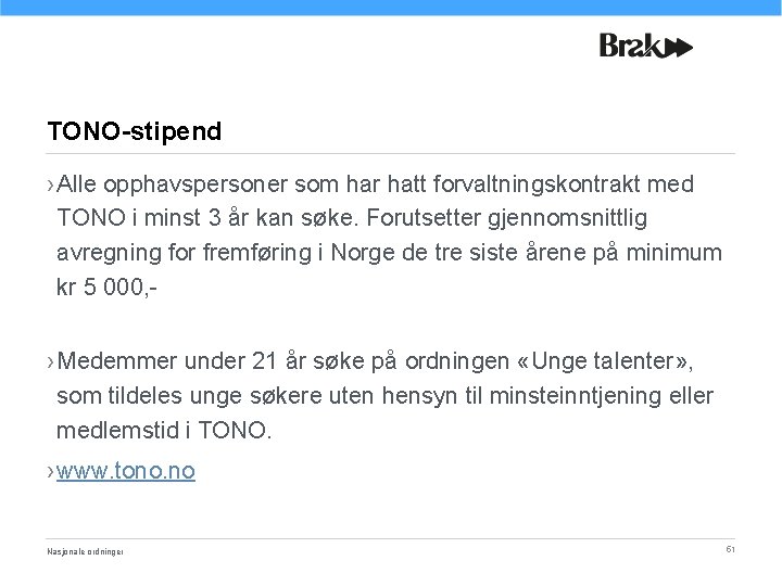 TONO-stipend › Alle opphavspersoner som har hatt forvaltningskontrakt med TONO i minst 3 år