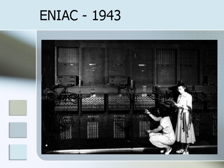 ENIAC - 1943 