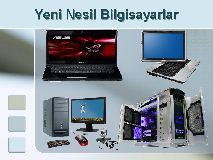 Yeni Nesil Bilgisayarlar 