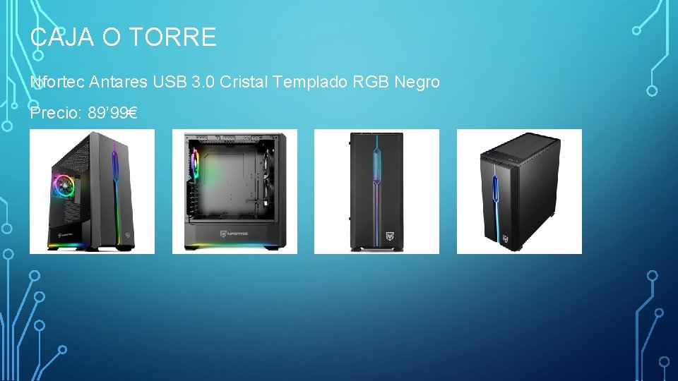 CAJA O TORRE Nfortec Antares USB 3. 0 Cristal Templado RGB Negro Precio: 89’