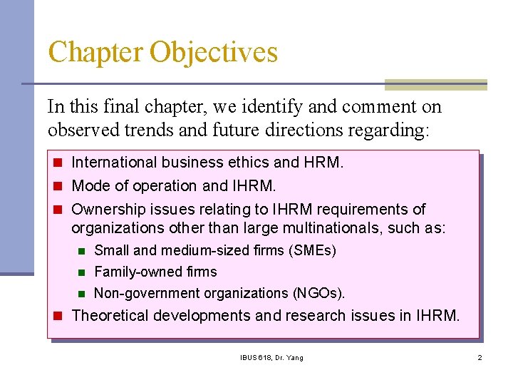 Chapter Objectives In this final chapter, we identify and comment on observed trends and