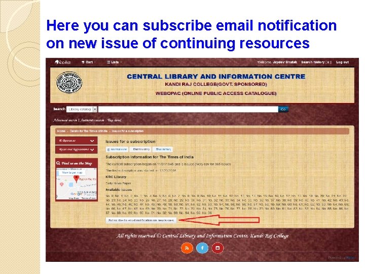 Here you can subscribe email notification on new issue of continuing resources 