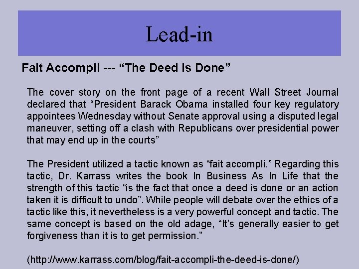 Lead-in Fait Accompli --- “The Deed is Done” The cover story on the front