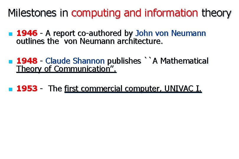 Milestones in computing and information theory n 1946 - A report co-authored by John