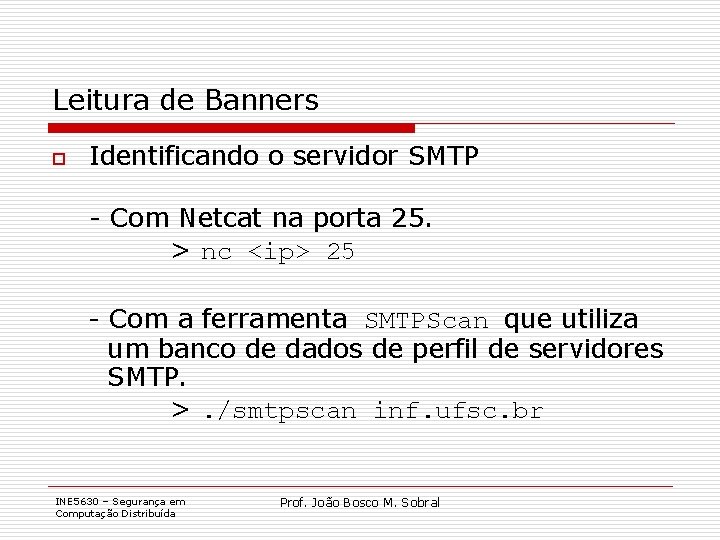 Leitura de Banners o Identificando o servidor SMTP - Com Netcat na porta 25.