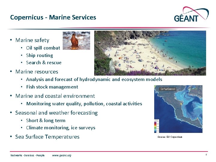 Copernicus - Marine Services • Marine safety • Oil spill combat • Ship routing