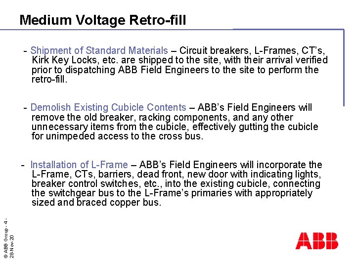 Medium Voltage Retro-fill - Shipment of Standard Materials – Circuit breakers, L-Frames, CT’s, Kirk