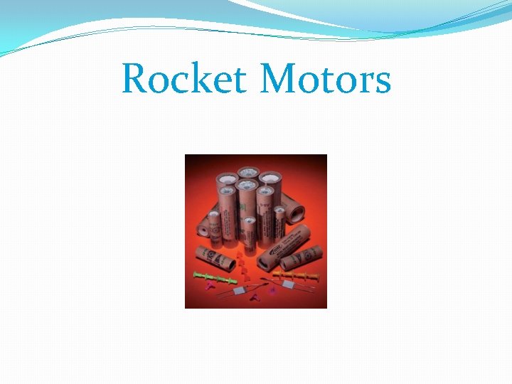 Rocket Motors 