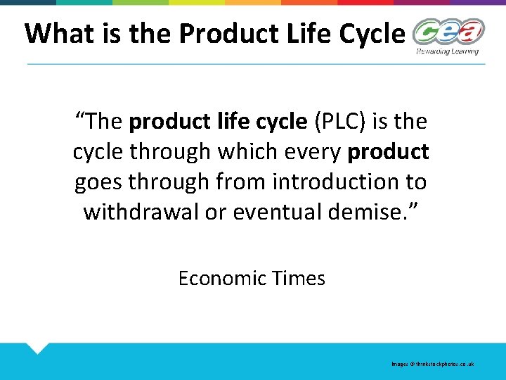 What is the Product Life Cycle “The product life cycle (PLC) is the cycle