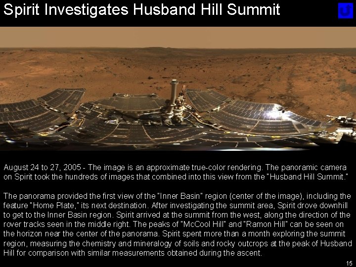 Spirit Investigates Husband Hill Summit August 24 to 27, 2005 - The image is
