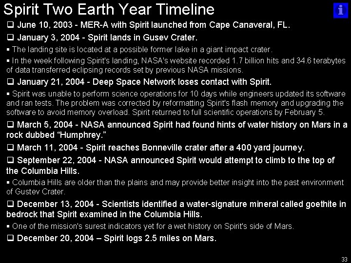 Spirit Two Earth Year Timeline q June 10, 2003 - MER-A with Spirit launched