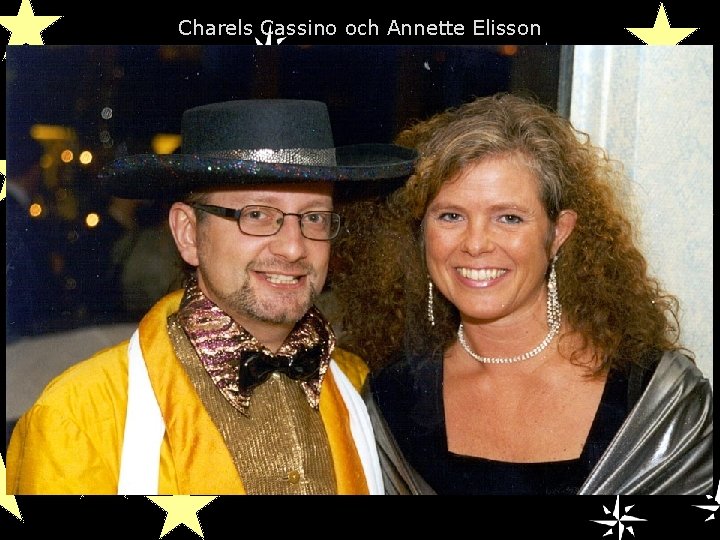 Charels Cassino och Annette Elisson 