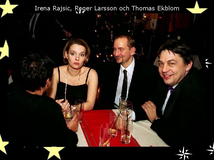 Irena Rajsic, Roger Larsson och Thomas Ekblom 