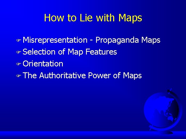 How to Lie with Maps F Misrepresentation - Propaganda Maps F Selection of Map