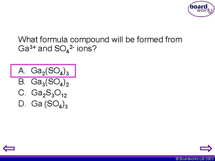 What formula compound will be formed from Ga 3+ and SO 42 - ions?