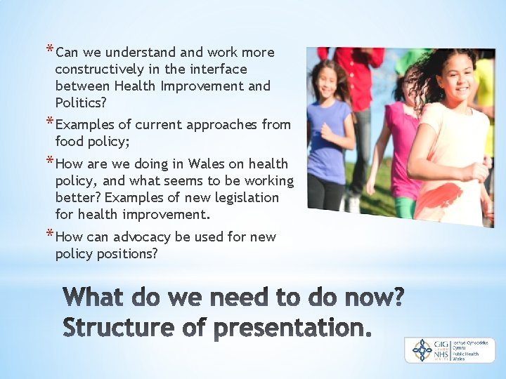 * Can we understand work more constructively in the interface between Health Improvement and
