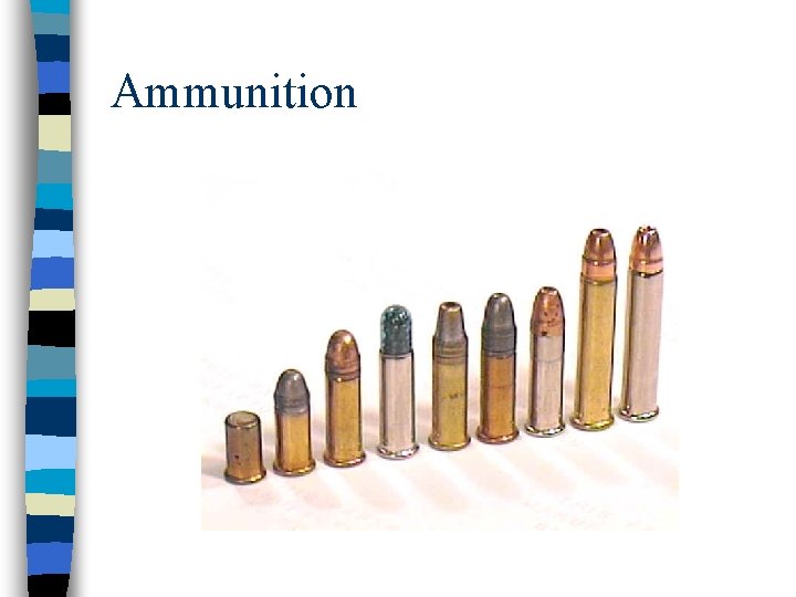 Ammunition 
