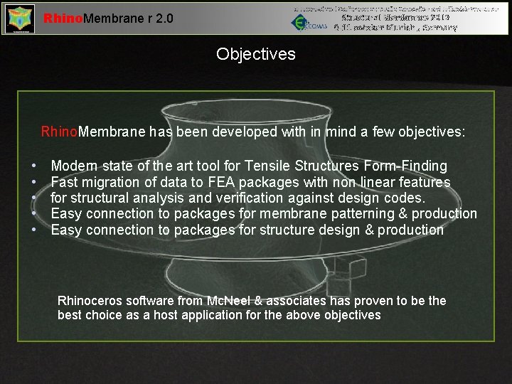 Rhino. Membrane r 2. 0 VI International Conference on Textile Composites and Inflatable Structures