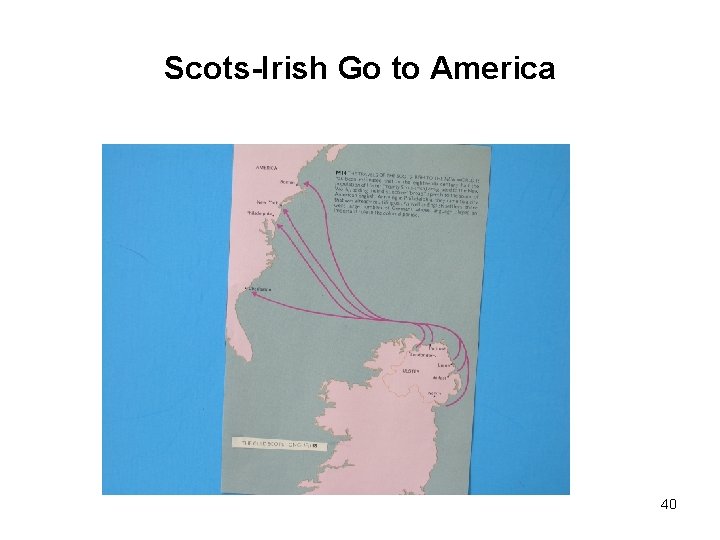 Scots-Irish Go to America 40 