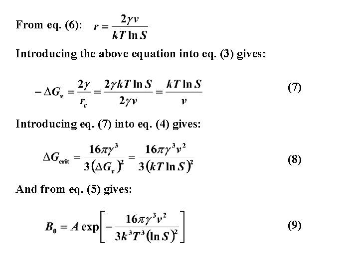 From eq. (6): Introducing the above equation into eq. (3) gives: (7) Introducing eq.