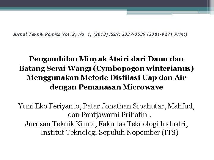 Jurnal Teknik Pomits Vol. 2, No. 1, (2013) ISSN: 2337 -3539 (2301 -9271 Print)