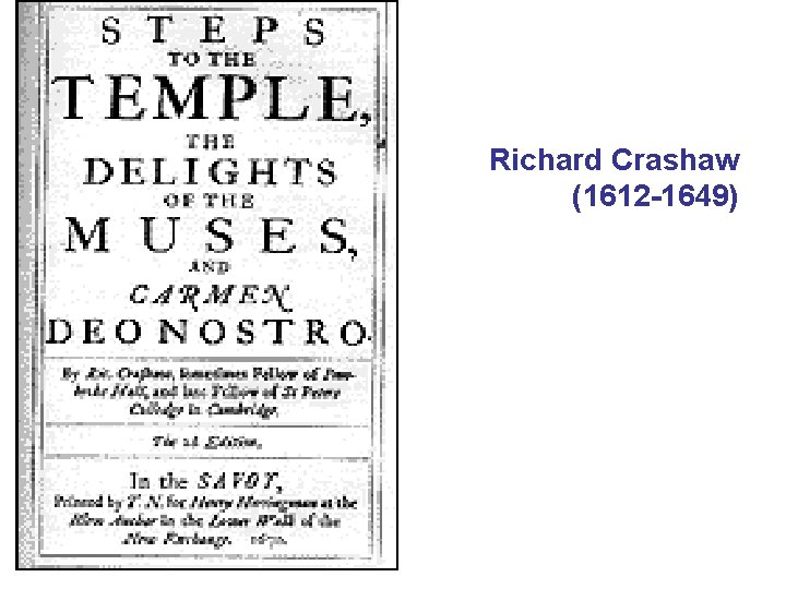 Richard Crashaw (1612 -1649) 