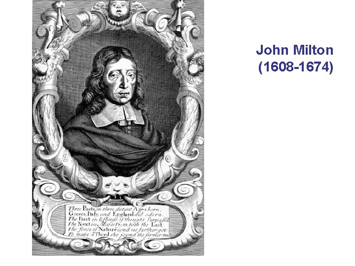 John Milton (1608 -1674) 