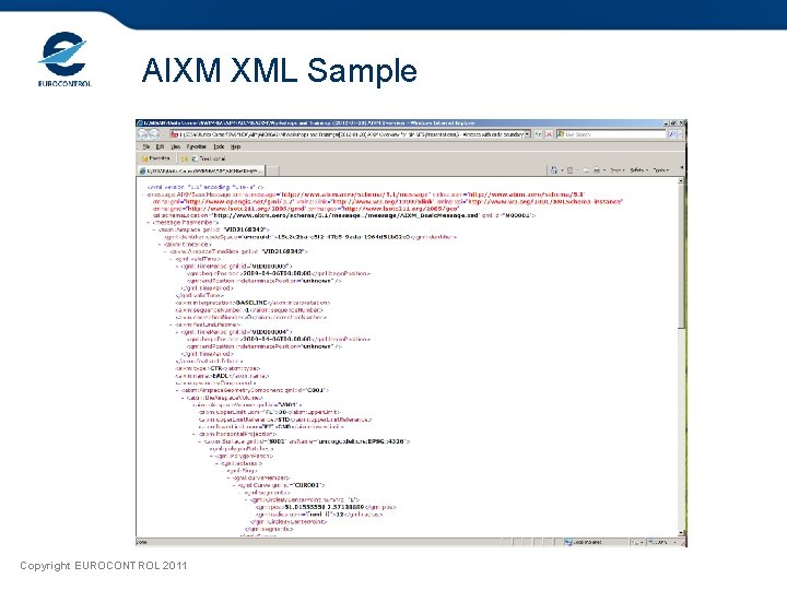 AIXM XML Sample Copyright EUROCONTROL 2011 