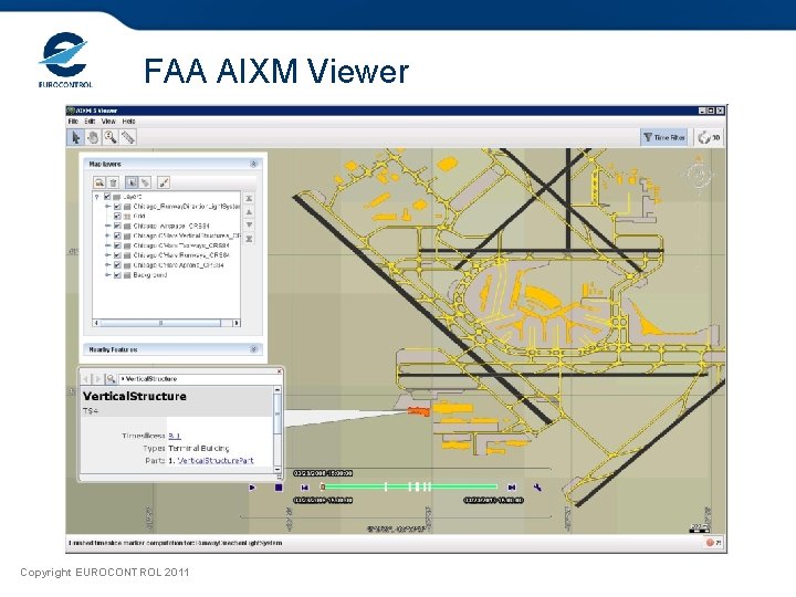 FAA AIXM Viewer Copyright EUROCONTROL 2011 