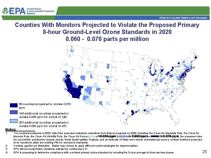Counties With Monitors Projected to Violate the Proposed Primary 8 -hour Ground-Level Ozone Standards